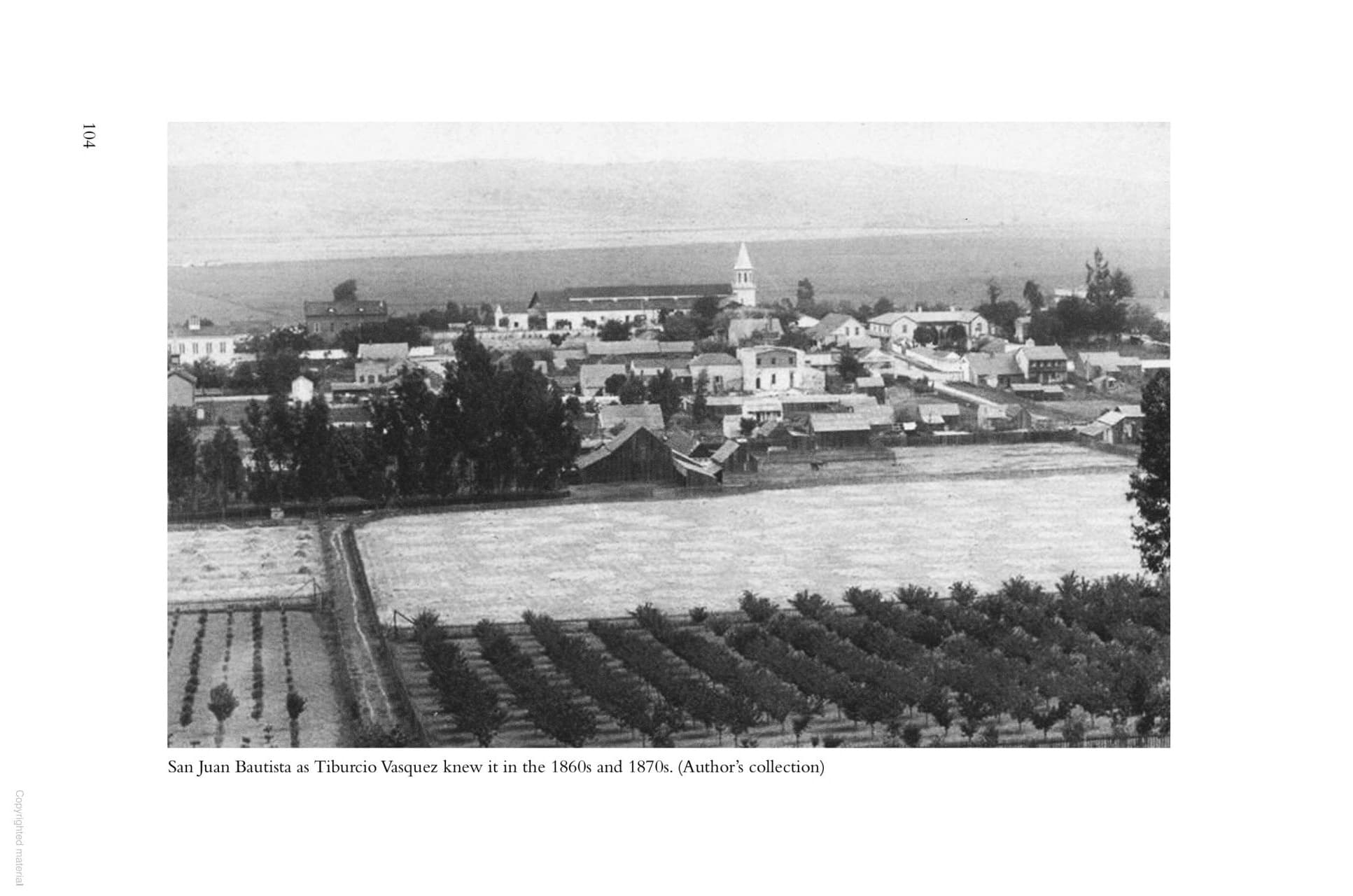 San Juan Bautista in the 1860's and 1870's - 103-7