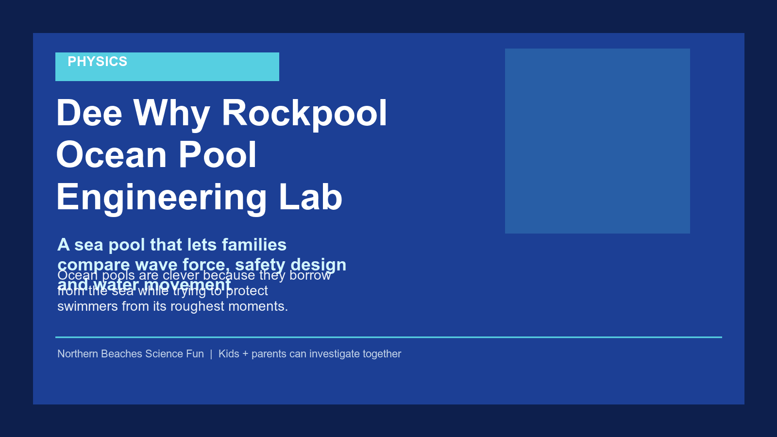 Dee Why Rockpool Ocean Pool Engineering Lab science poster for kids and families.